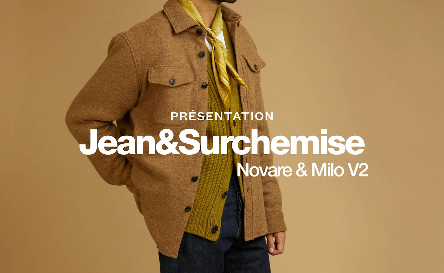 Surchemises Milo V2 et premier jean taille haute : présentations