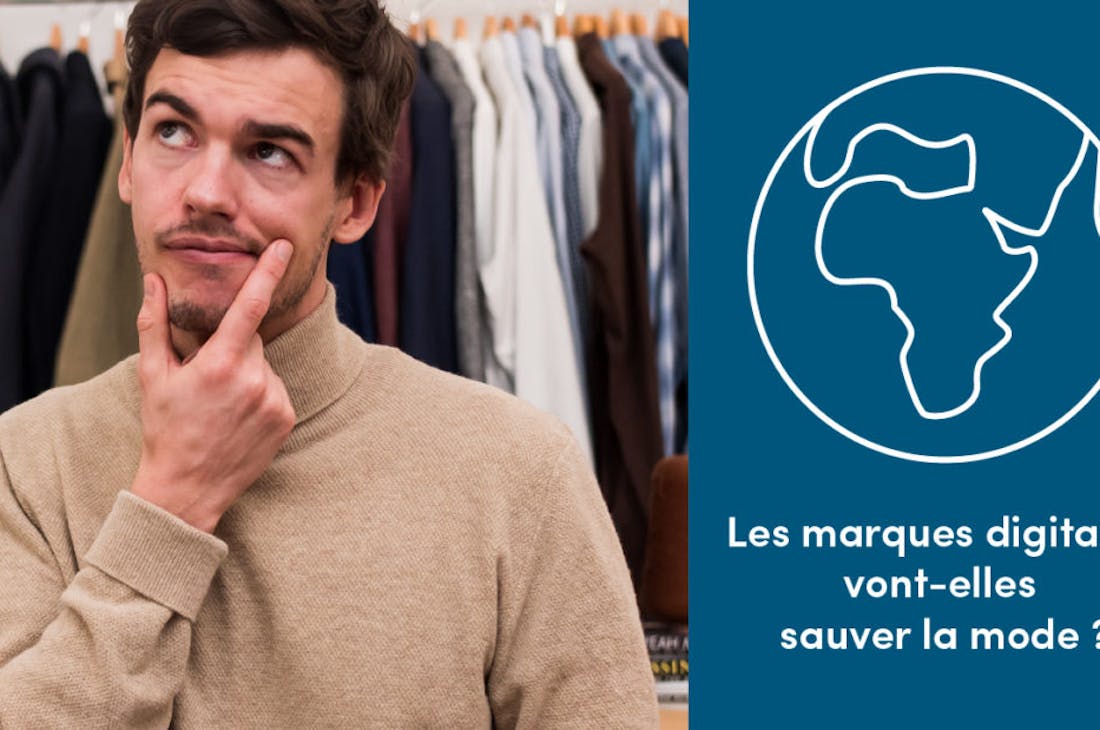 Les marques digitales vont-elles sauver la mode ?